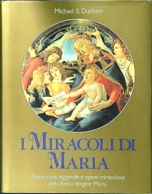 I miracoli di Maria