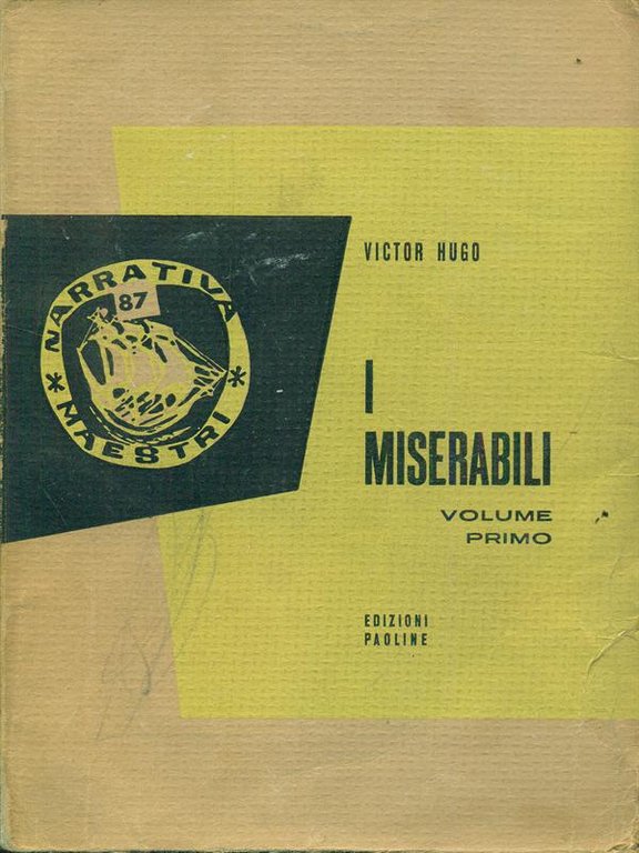 I miserabili volume primo