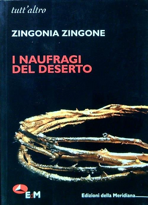 I naufragi del deserto