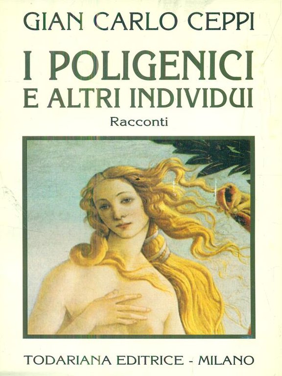 I poligenici e altri individui
