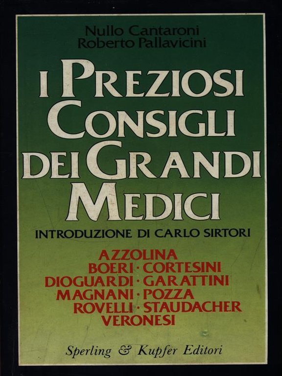 I preziosi consigli dei grandi medici