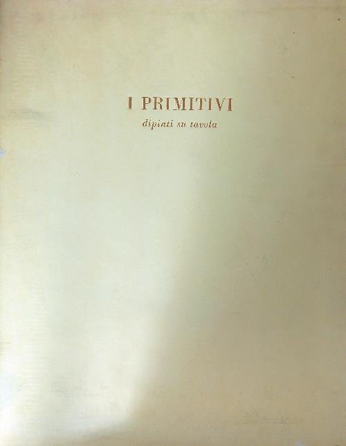 I Primitivi: dipinti su tavola