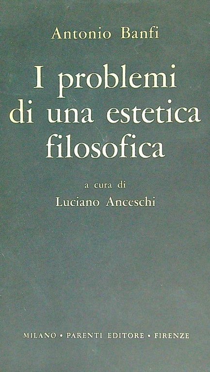 I problemi di una estetica filosofica