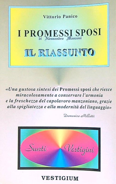 I promessi sposi. Il riassunto