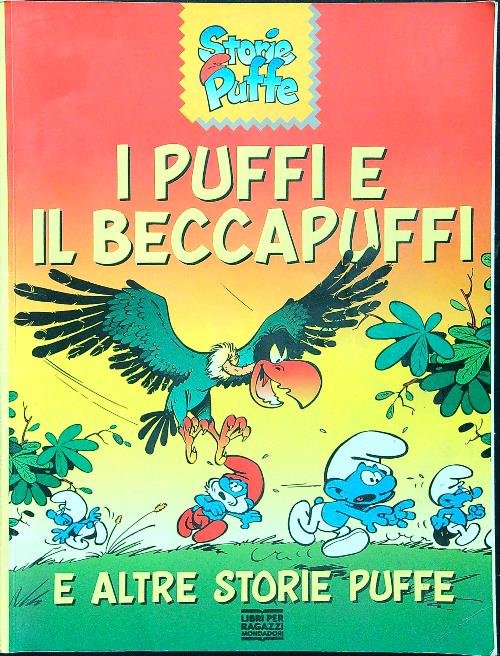 I puffi e il beccapuffi e altre storie puffe