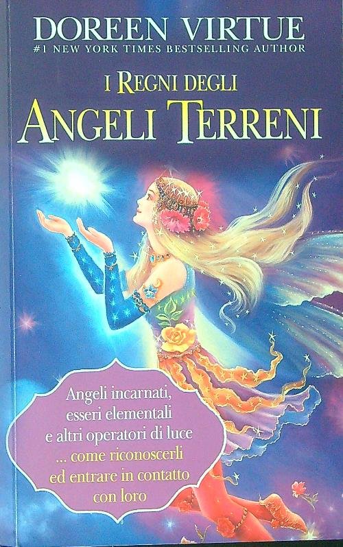 I regni degli angeli terreni