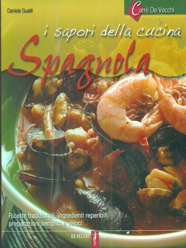 I sapori della cucina spagnola