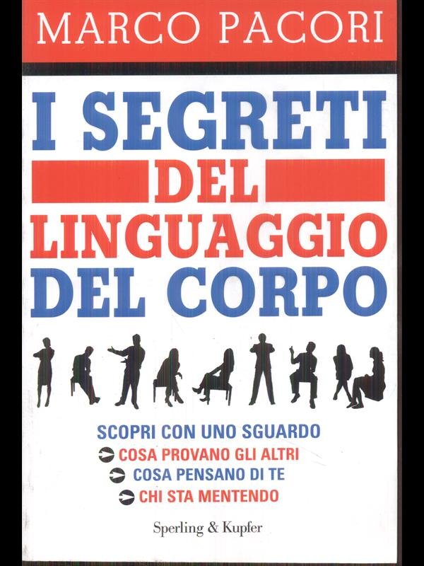I segreti del linguaggio del corpo