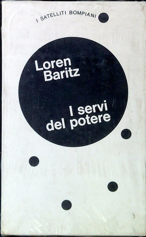 I servi del potere