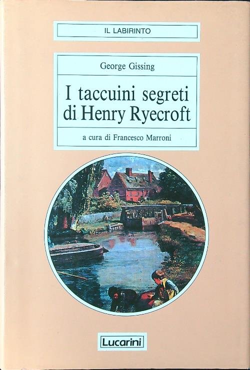 I taccuini segreti di Henry Ryecroft