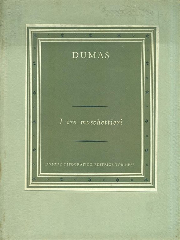 I tre moschettieri. Volume II