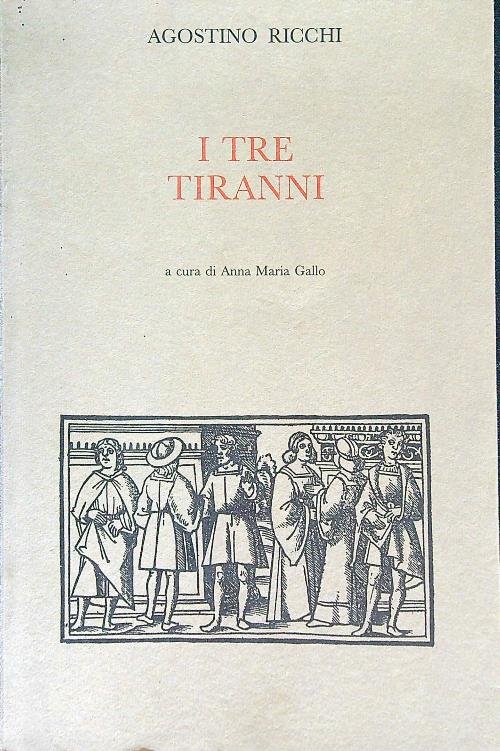 I Tre tiranni
