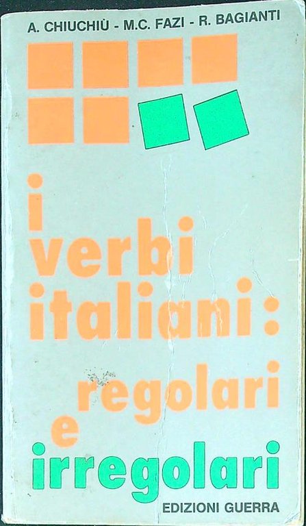 I verbi italiani: regolari e irregolari
