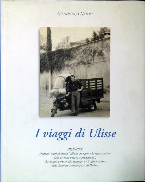 I viaggi di Ulisse 1956-2006