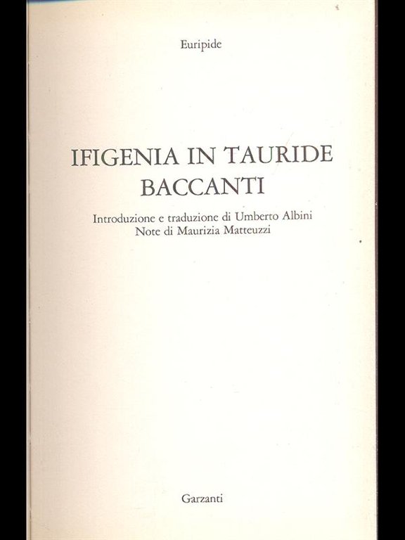 Ifigenia in Tauride - Baccanti