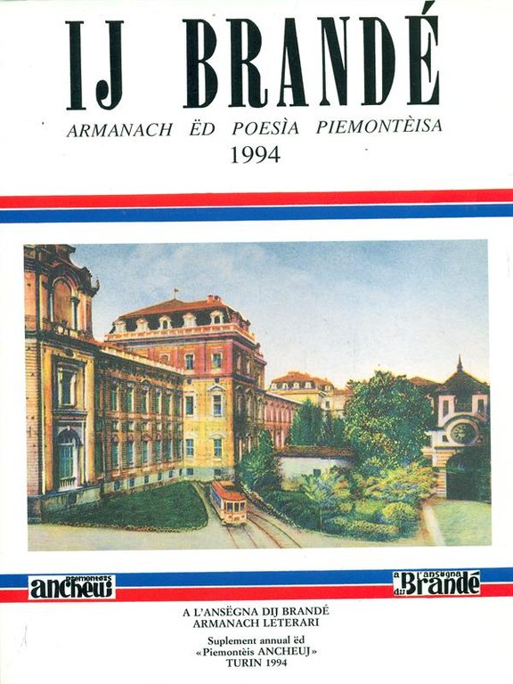 IJ Brande'. Armanach ed poesia piemonteisa 1994