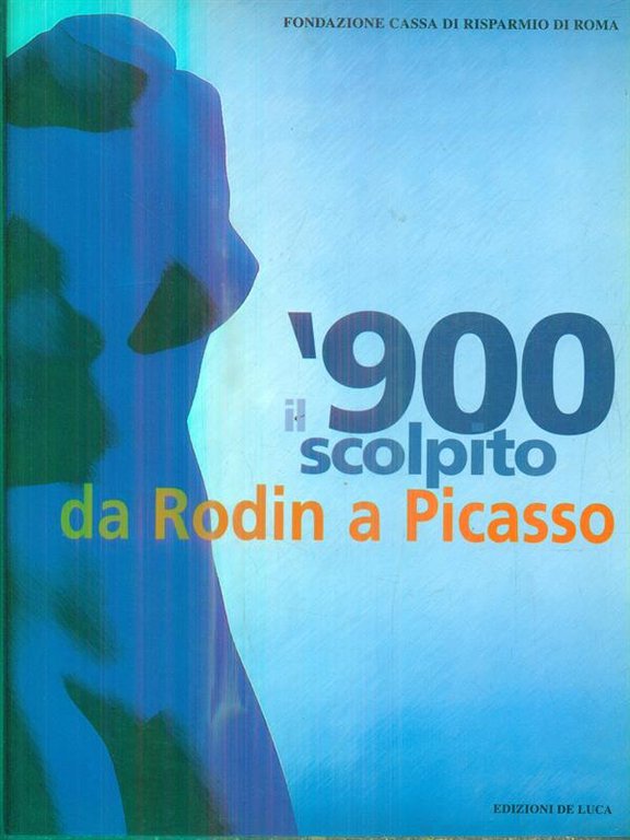 Il 900 scolpito. Da Rodin a Picasso | Immagine Gallery 2