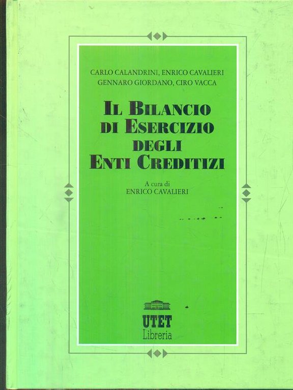 Il bilancio di esercizio degli enti creditizi