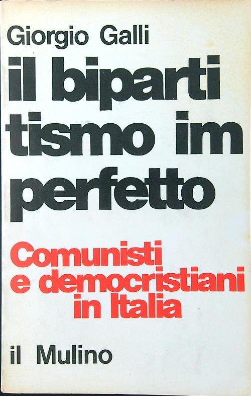 Il bipartitismo imperfetto