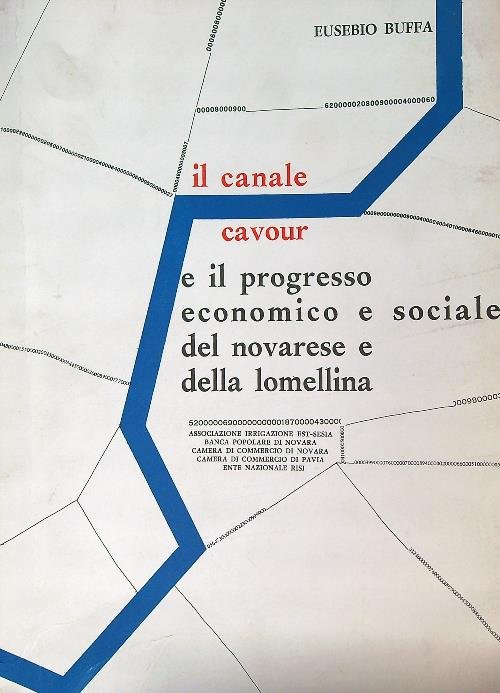 Il Canale Cavour e il progresso economico e sociale del …