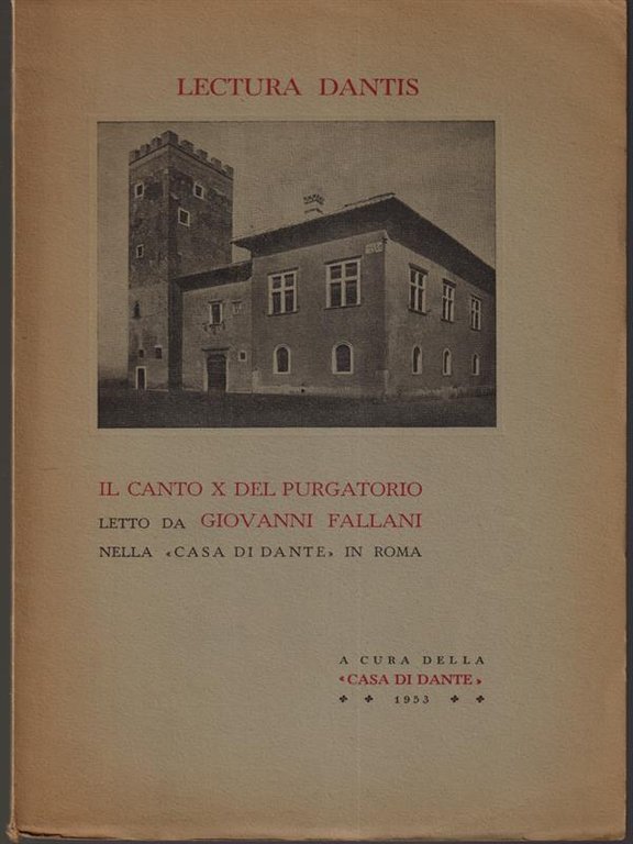 Il canto X del purgatorio letto da Giovanni Fallani nella …