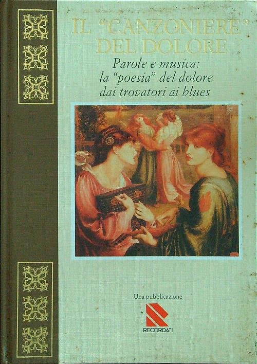 Il ''canzoniere'' del dolore