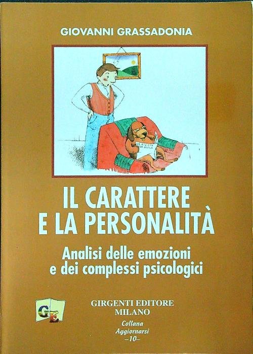 Il carattere e la personalita'