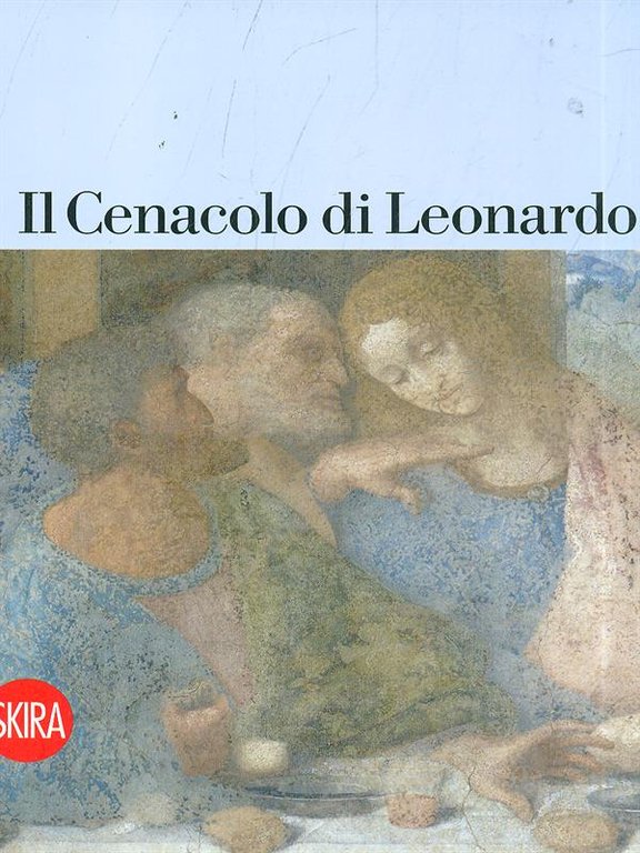 Il Cenacolo di Leonardo