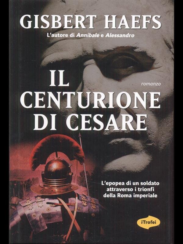 Il centurione di Cesare
