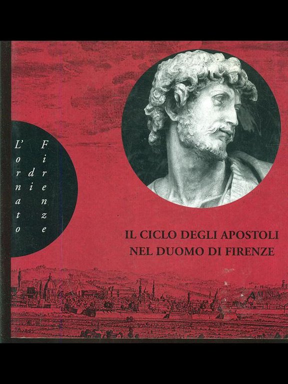 Il ciclo degli Apostoli nel eduomo di Firenze