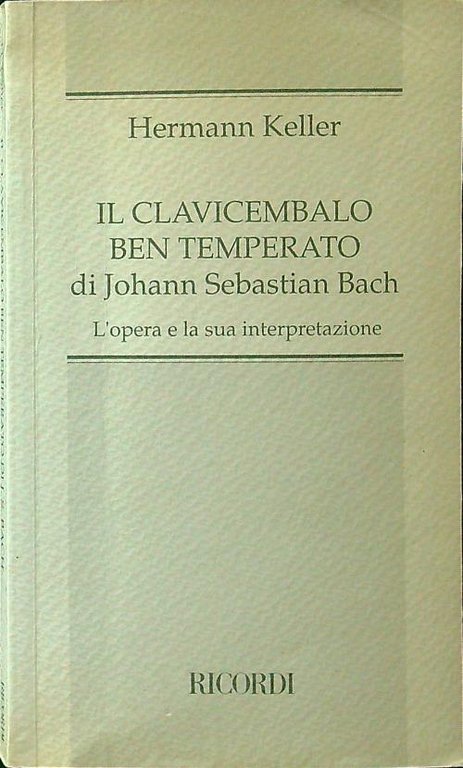 Il clavicembalo ben temperato di Johann Sebastian Bach