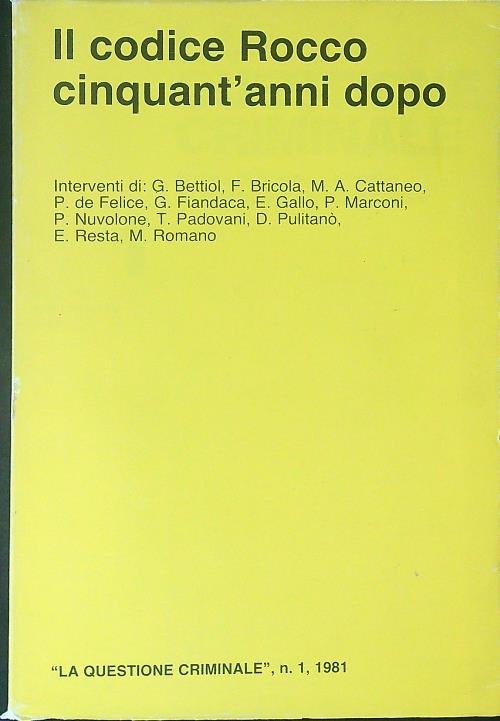 Il codice Rocco cinquant'anni dopo