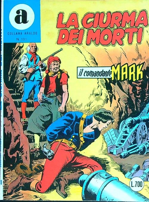 Il Comandante Mark . La Ciurma dei morti