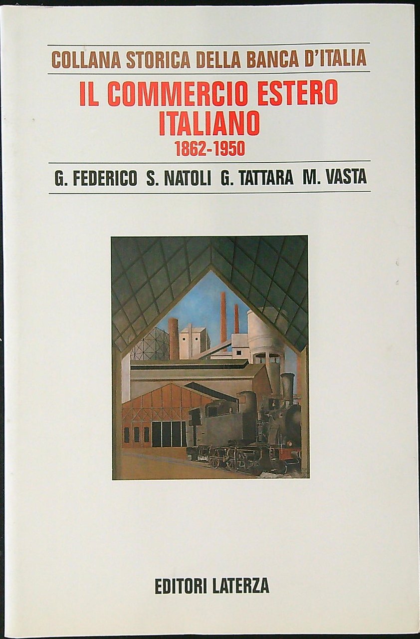 Il commercio estero italiano 1862-1950 | Immagine principale