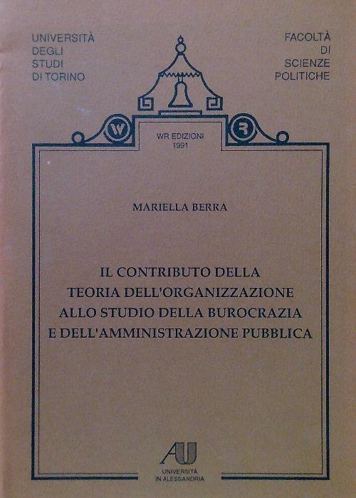 Il contributo della teoria dell'organizzazione allo studio della burocrazia