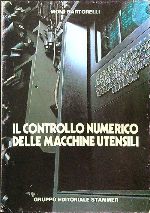 Il controllo numerico delle macchine utensili