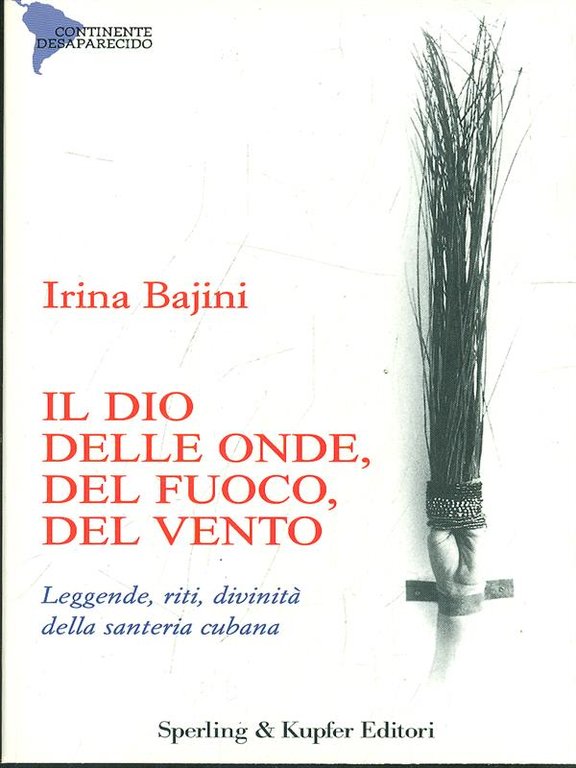 Il dio delle onde, del fuoco, del vento, degli alberi