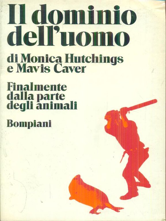 Il dominio dell'uomo