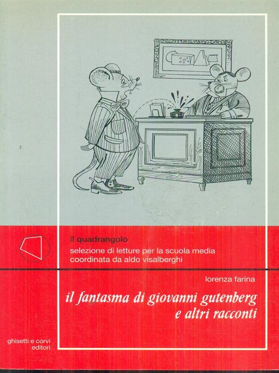 Il fantasma di giovanni gutenberg e altri racconti