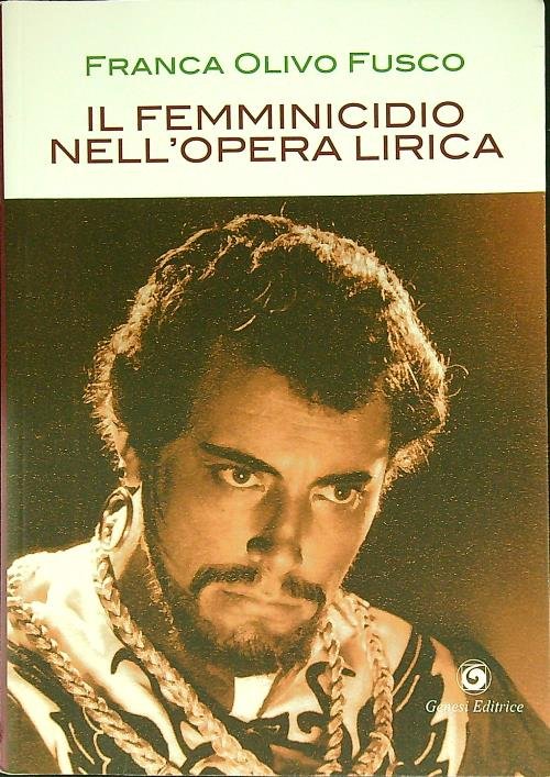 Il femminicidio nell'opera lirica