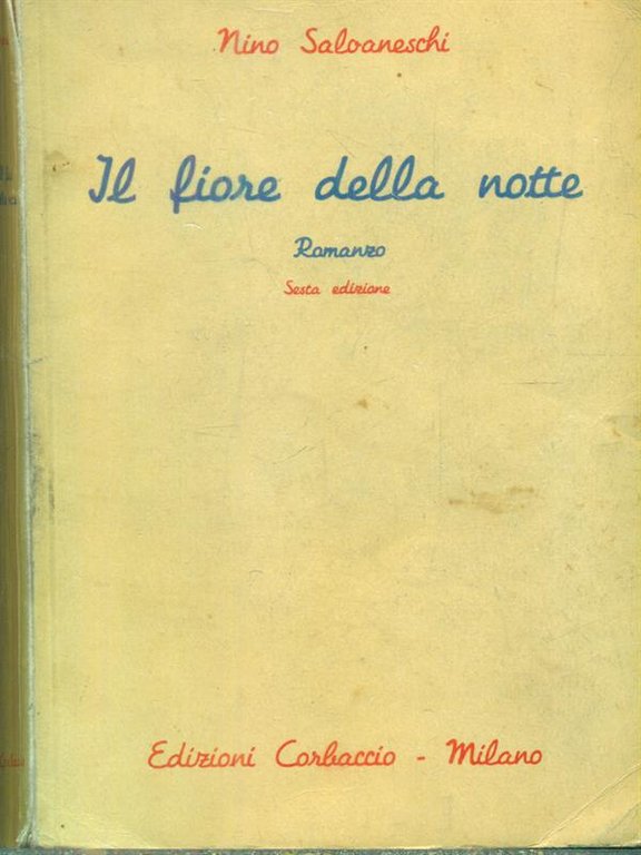 Il fiore della notte
