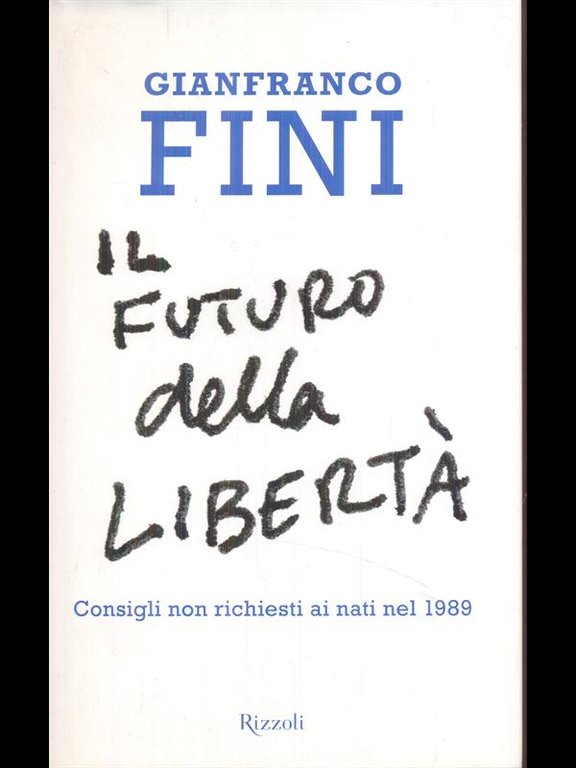 Il futuro della liberta'