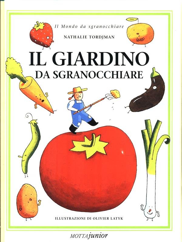 Il giardino da sgranocchiare