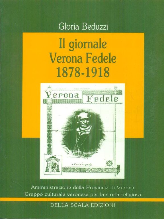 Il giornale Verona Fedele 1878-1918