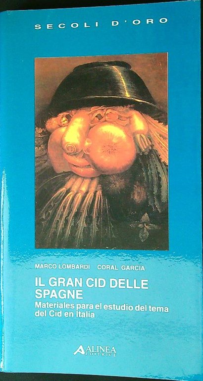 Il gran Cid delle Spagne