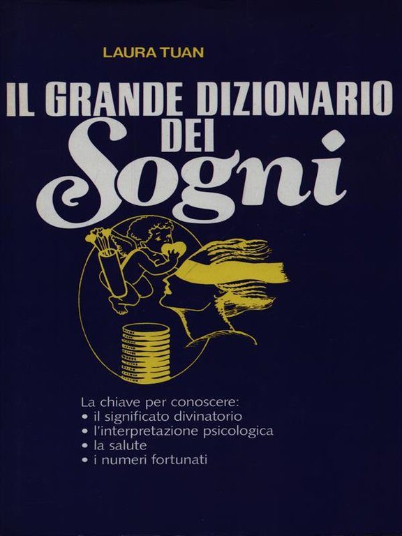Il grande dizionario dei sogni