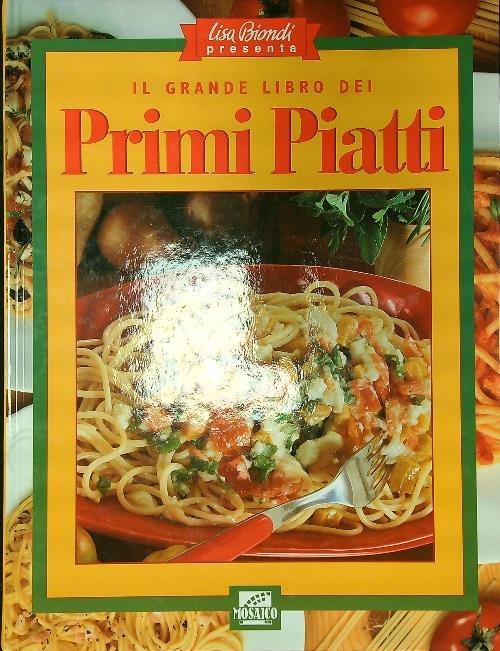 Il grande libro dei primi piatti | Immagine Gallery 2