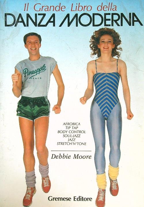Il grande libro della danza moderna