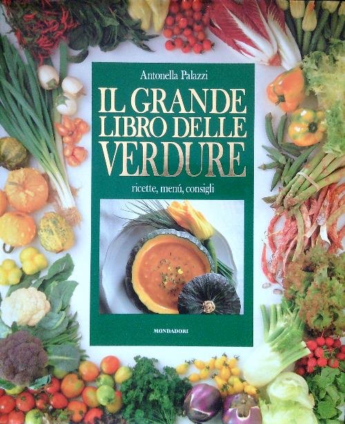 Il grande libro delle verdure