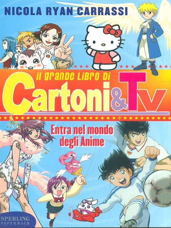 Il grande libro di cartoni&tv